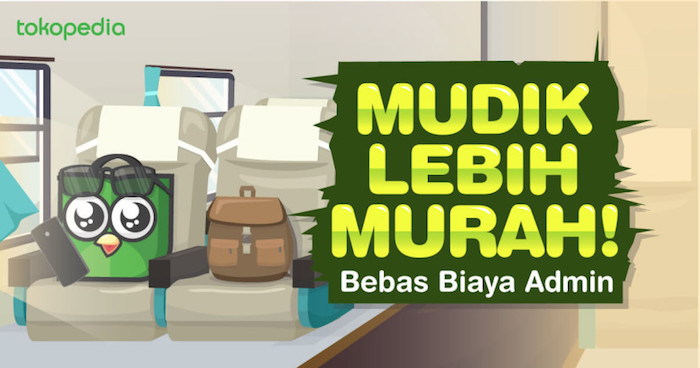 Belanja Kebutuhan Mudik Lebih Murah di TokoPedia